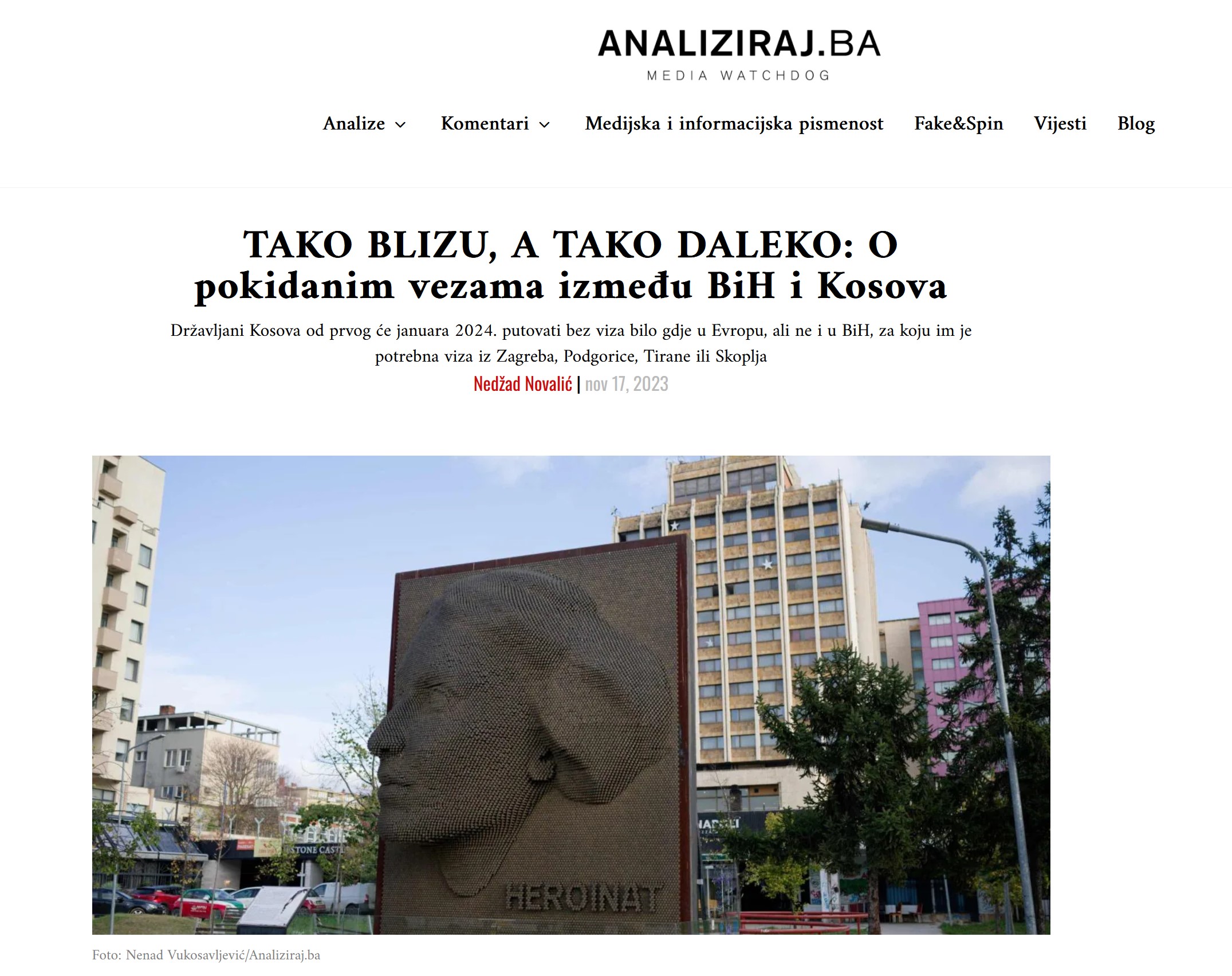 SO CLOSE, YET SO FAR AWAY:  On the severed ties between BiH and Kosovo